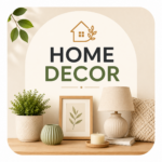 Home & Decor